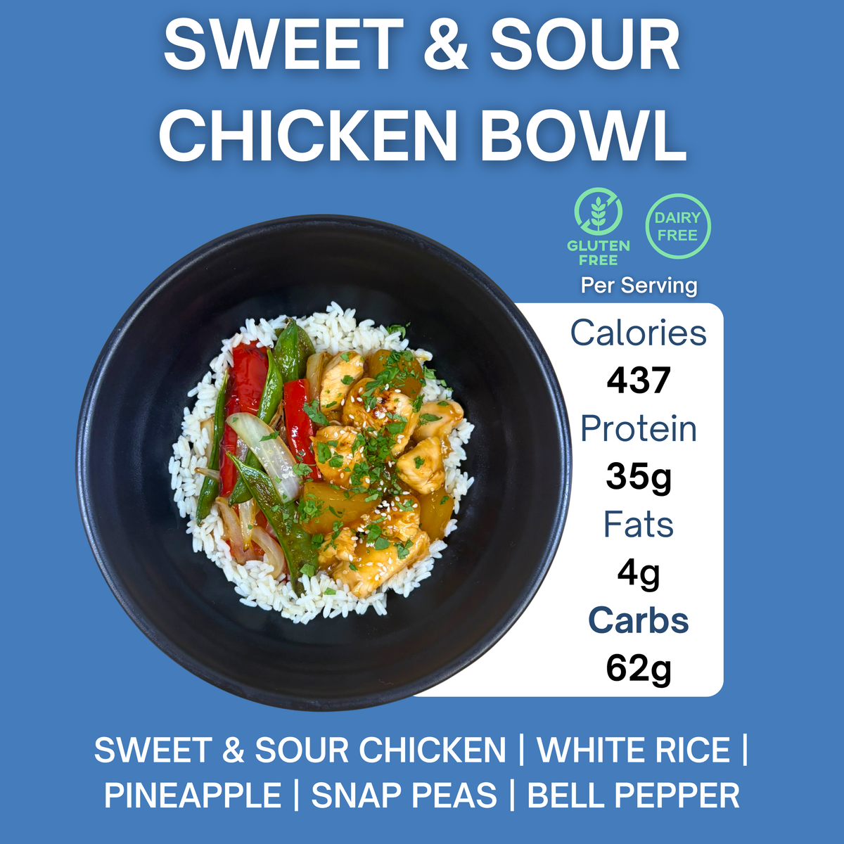 SWEET & SOUR CHICKEN BOWL