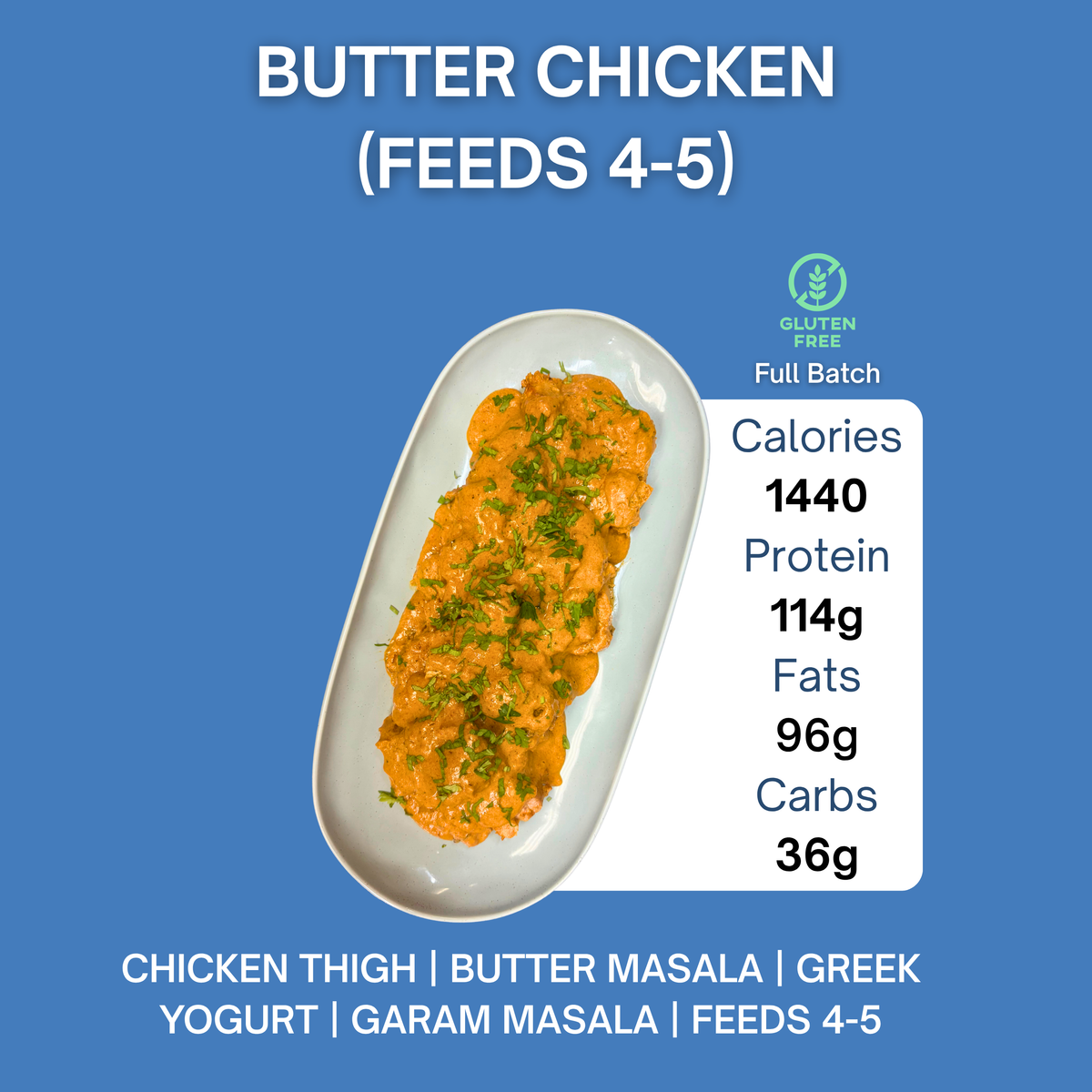 BULK PROTEIN - BUTTER CHICKEN (FEEDS 4-5)